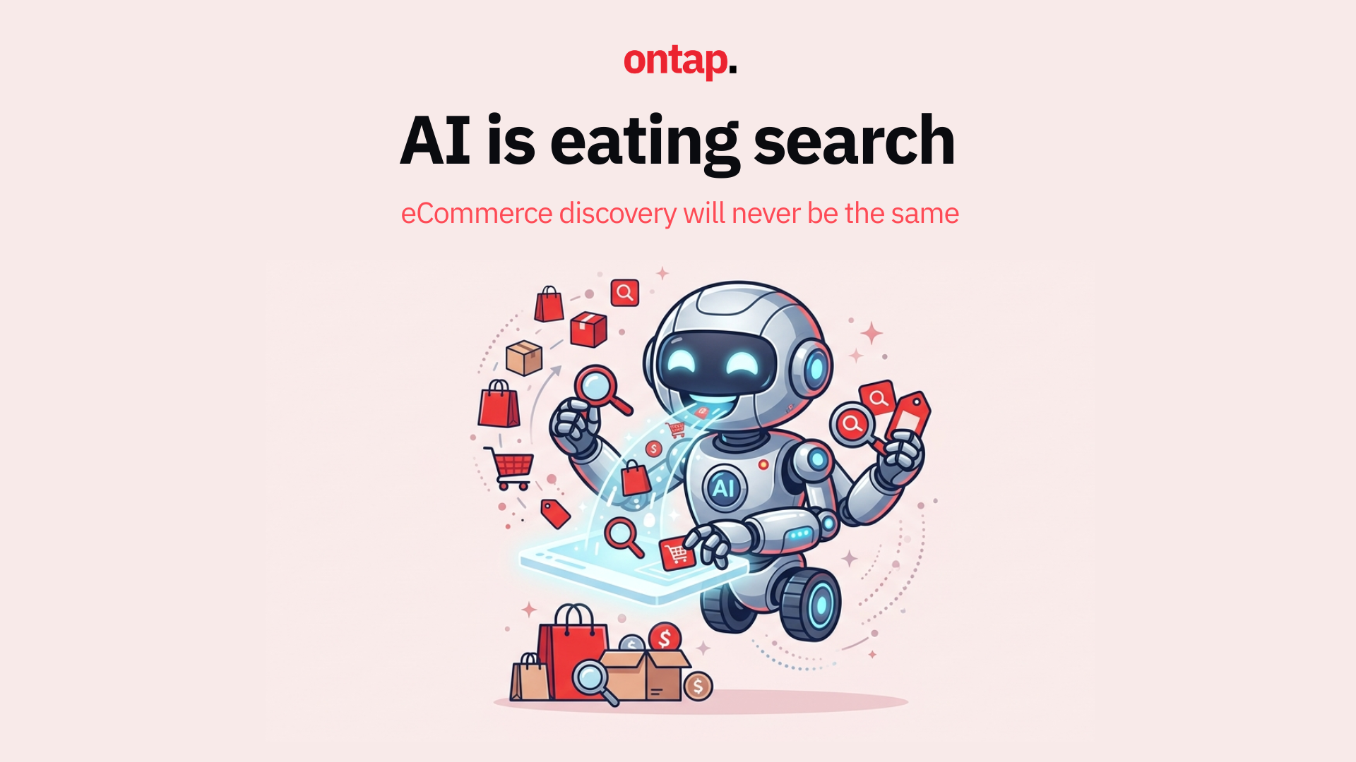 AI is eating search, and eCommerce discovery will never be the same