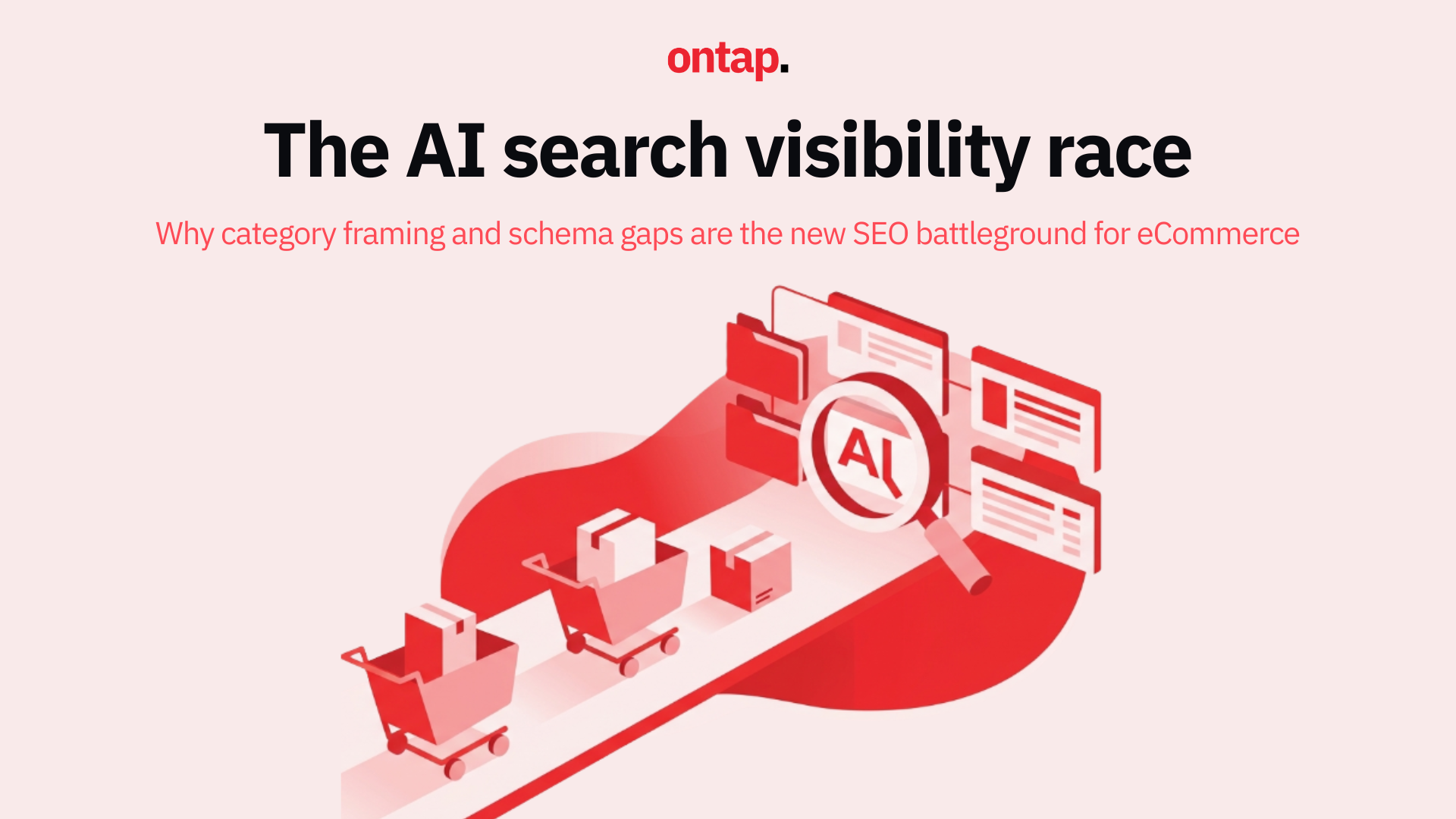 The AI search visibility race: Why category framing and schema gaps are the new SEO battleground for eCommerce