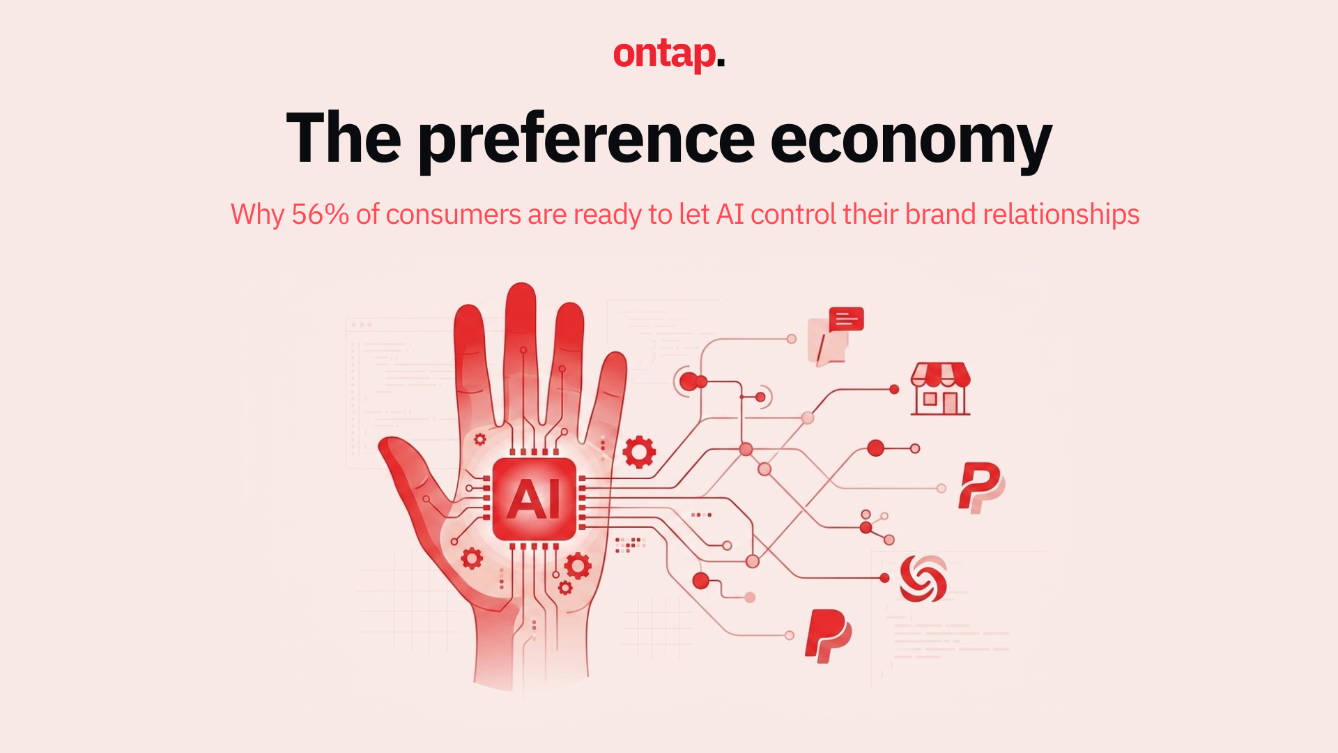 The preference economy: Why 56% of consumers are ready to let AI control their brand relationships
