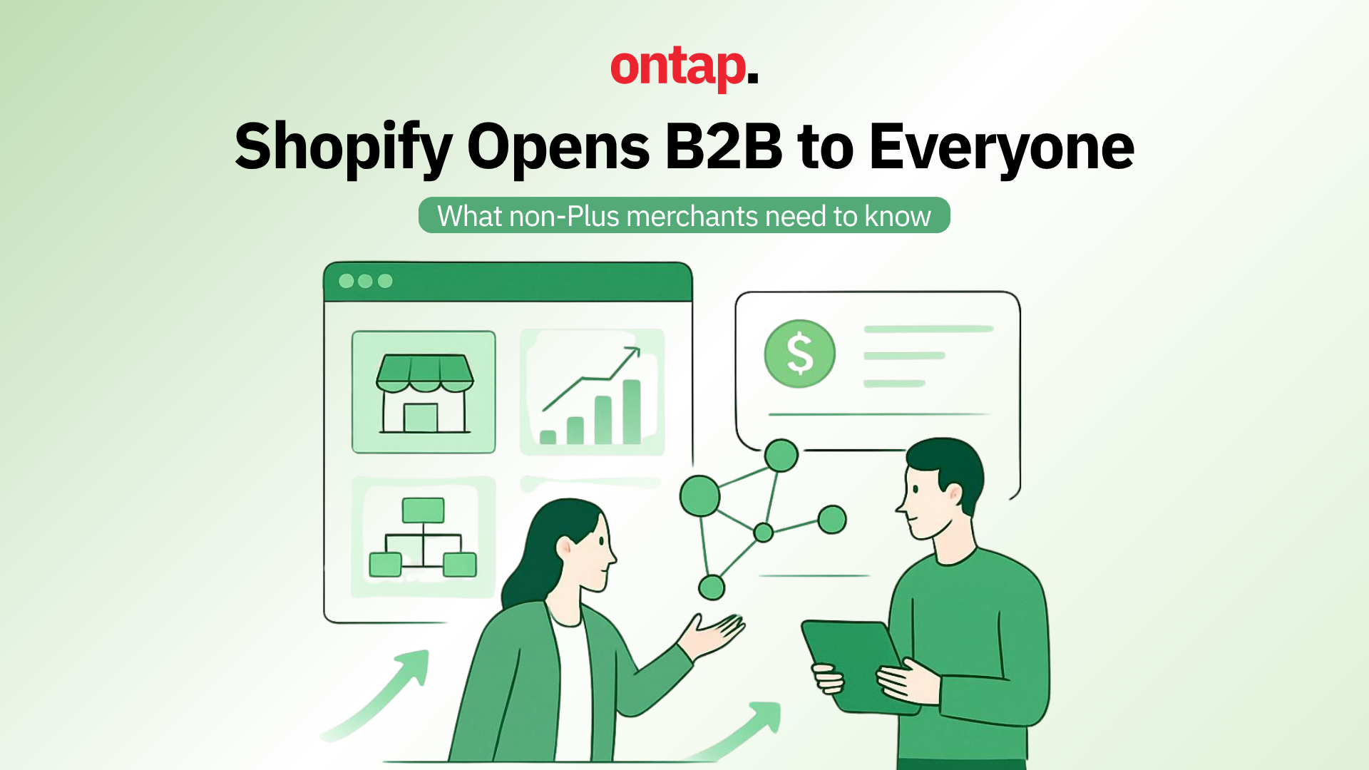 Shopify Opens B2B to Everyone